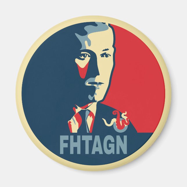 HP Lovecraft FHTAGN Hope Style Magnet (Vorne)