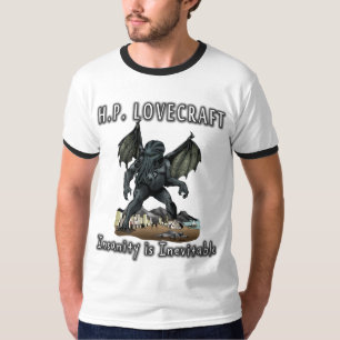 HP Lovecraft -- Geisteskrankheit ist unvermeidlich T-Shirt