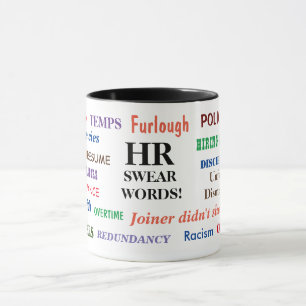 HR Human Swear Words Annoy Funny Gift Tasse