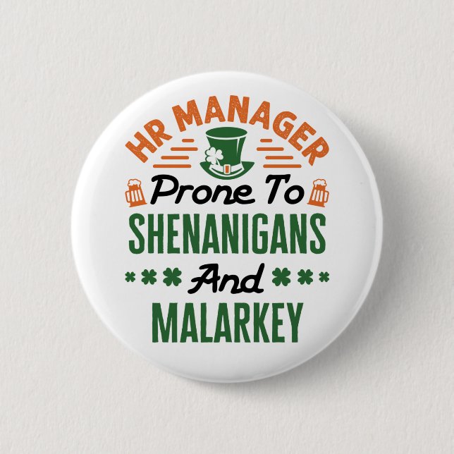 HR Manager St Patricks Day Shenanigans Malarkey Button (Vorderseite)