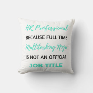 HR Professional Beursache Full Time Multitasking 2 Kissen