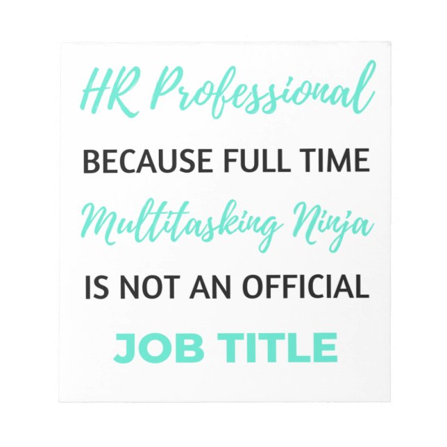 HR Professional Beursache Full Time Multitasking 2 Notizblock (Vorderseite)