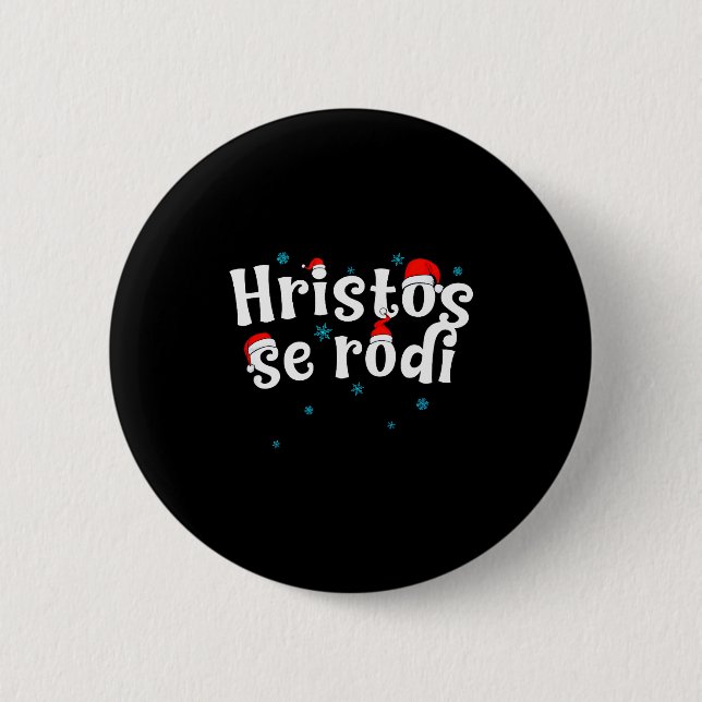 Hristos Se Rodi Serbian Christmas  Button (Vorderseite)