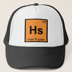 Hs - Hush Puppies Chemie Periodensystem Symbol Truckerkappe