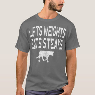 Hub Weight isst Steak Protein Body Builder Bank T-Shirt