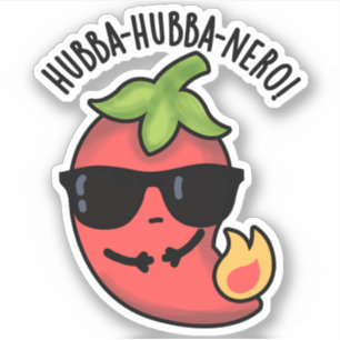 Hubba-hubba-nero Funny Habanero Pun Aufkleber