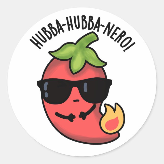 Hubba-hubba-nero Funny Habanero Pun Runder Aufkleber (Vorderseite)