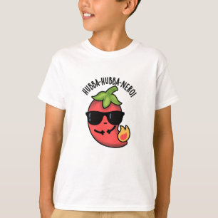 Hubba-hubba-nero Funny Habanero Pun T-Shirt