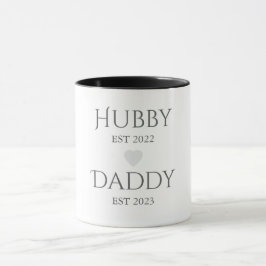 Hubby Est. XXXX, Daddy Est. XXXX - Tag des Vaters Tasse