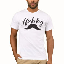 Hubby T-Shirt (avec Moustache)