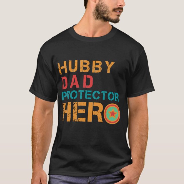 Hubby Vater Protector Helden - T - Shirt (Vorderseite)