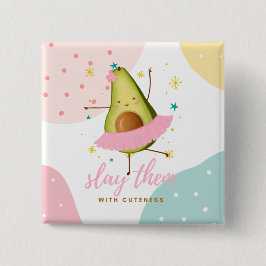 Hübsch Girly Kawaii Avocado Ballerina Slay Thun Button