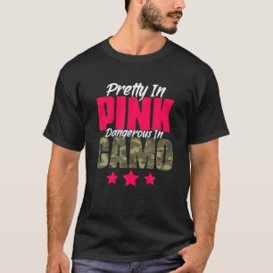 Hübsch rosa gefährlich in der Camouflage, Jagdhobb T-Shirt