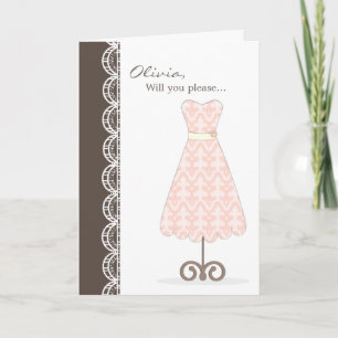 Hübsch rosa Kleid wirst du meine Bridesmaid sein?  Einladung