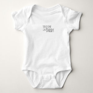 hübsch wie Daddy Baby Strampler