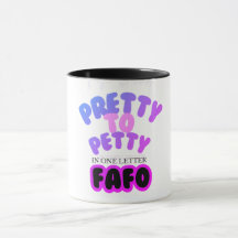 Hübsch zu Petty in einem Buchstaben FAFO