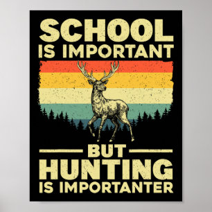 Hübsche Jagdkunst für Jungen Männer Hirschjäger Wi Poster