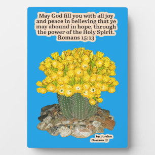 Hübsche Kaktus Blume Schrift Plaque Romans 15:13 Fotoplatte