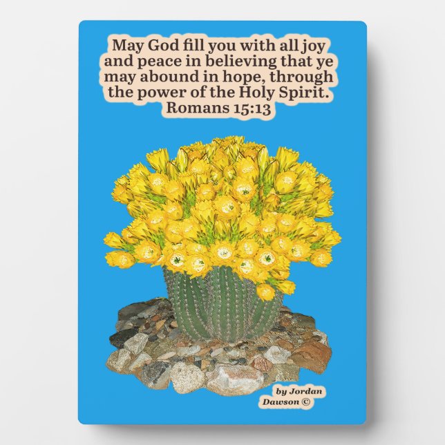 Hübsche Kaktus Blume Schrift Plaque Romans 15:13 Fotoplatte (Vorderseite)