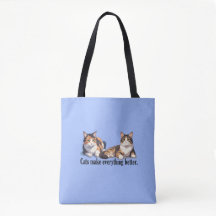 Hübsche Katzen machen alles besser Tasche