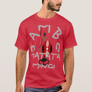 Hübsche Matata Mingi Kenia Hakuna Matata T-Shirts