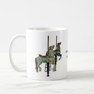 Hübsche Merry Go Round Karussellpferde Zitat Kaffeetasse