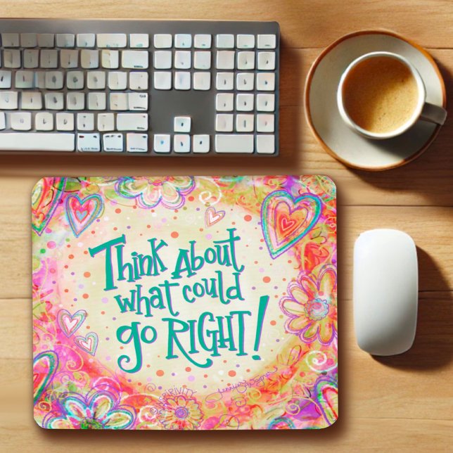 Hübsche positive Vibes Zitatinkrivität Mousepad (Von Creator hochgeladen)