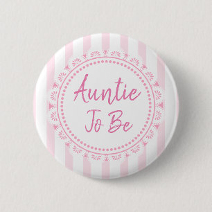 Hübsche rosa Tante als Lacey Babydusche Button