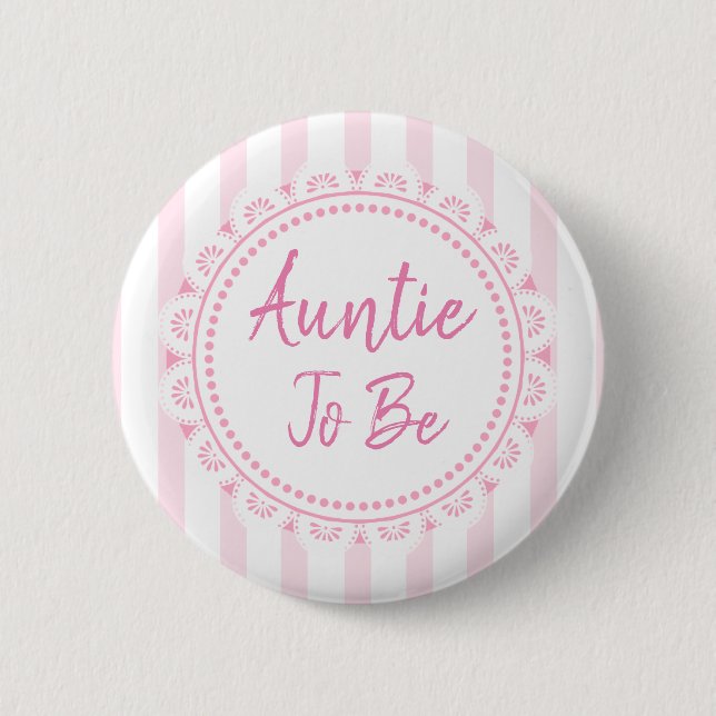 Hübsche rosa Tante als Lacey Babydusche Button (Vorderseite)