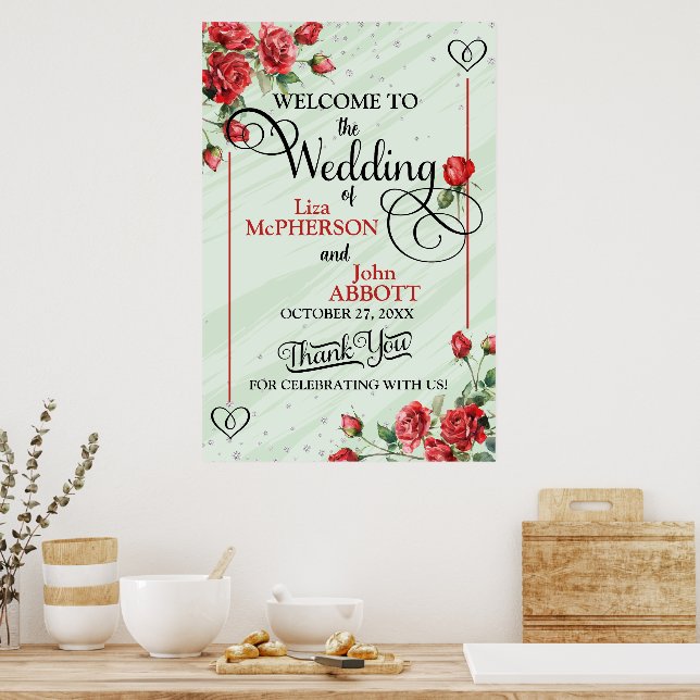 Hübsche Rote Rosen Blumenhochzeit Begrüßung Poster (Küche)