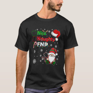 Hübsche Unartige FNP Weihnachts Gnom Familien Schl T-Shirt