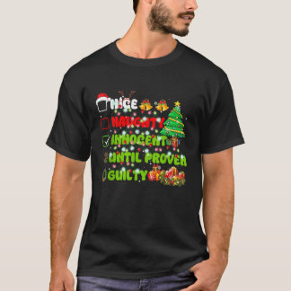Hübsche Unartige Unschuldige Bis Zum Beweis Der Sc T-Shirt