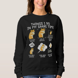 Hübscher Hamster für Frauen Hammy Niedlich Pet Lie Sweatshirt