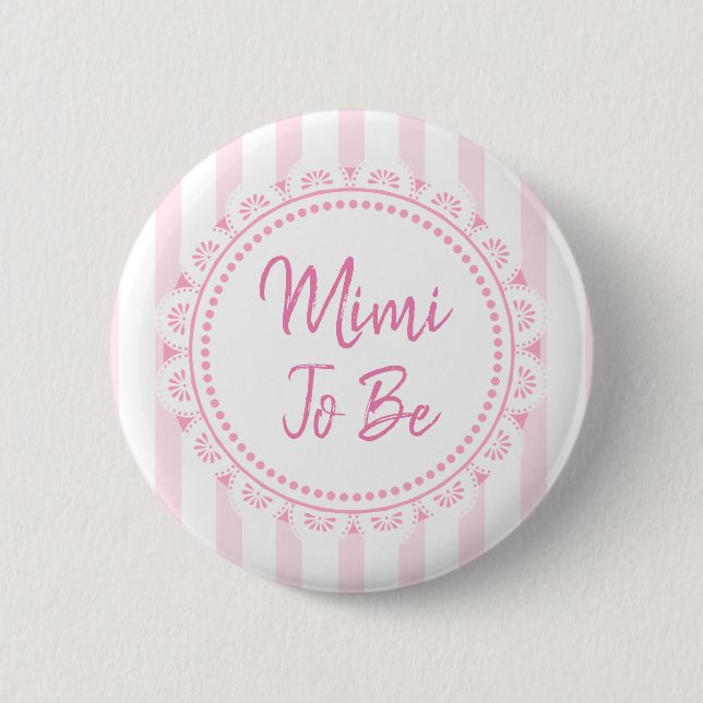 Hübscher Pink Mimi als Lacey Baby Dusche Button (Vorderseite)
