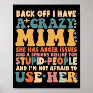 Hübscher Rücken habe ich einen verrückten Mimi Poster