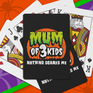 Hübsches Halloween Nichts macht mir Mama von 3 Kin Spielkarten
