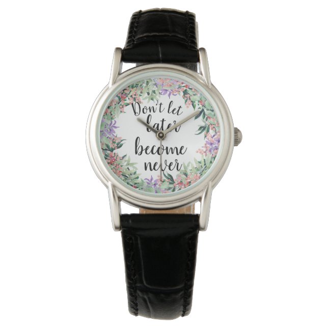 Hübsches Motivierend Zitat Armbanduhr (Vorderseite)