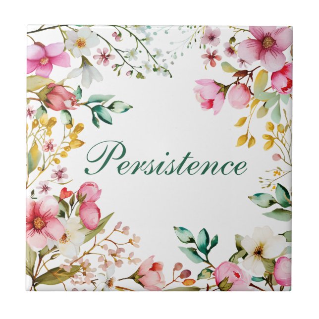 Hübsches Zitat "Persistenz" Blumenmuster Keramik T Fliese (Vorderseite)