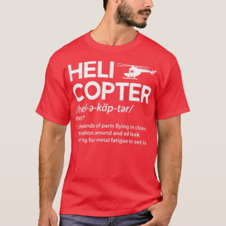 Hubschrauber Definition Funny Rotary Wing Pilot Fu T-Shirt