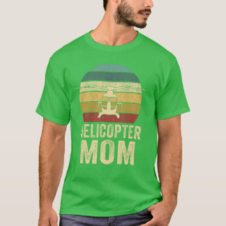 Hubschrauber-Mama Lustige Frauen Pilot Hubschraube T-Shirt