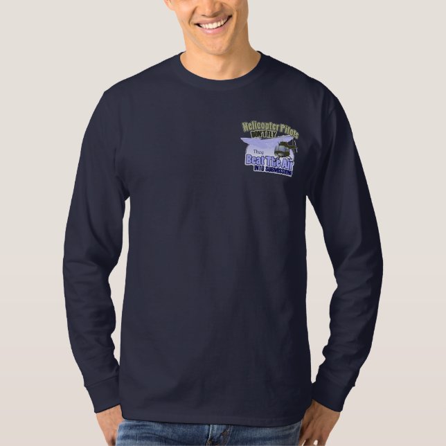 Hubschrauber-Piloten fliegen nicht… [OH-58] T-Shirt (Vorderseite)