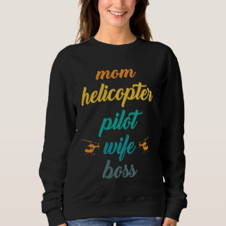 Hubschrauberpilot Funny Aviator Hubschrauber Sweatshirt