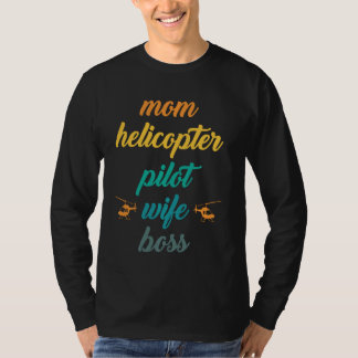 Hubschrauberpilot Funny Aviator Hubschrauber T-Shirt