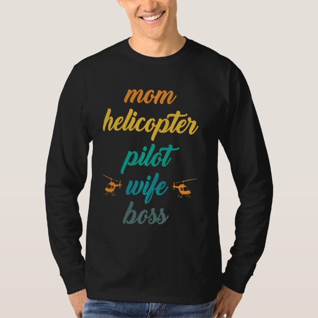 Hubschrauberpilot Funny Aviator Hubschrauber T-Shirt (Vorderseite)