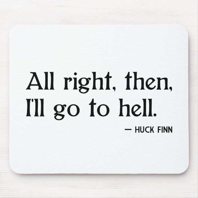 HuckFinn auf Hölle Mousepad (Vorne)