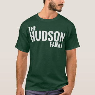 Hudson Familie Hudson Nachname Hudson Nachname T-Shirt