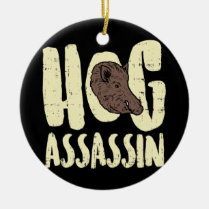 Hufjagd Assasin I Pig Junter or Boar Jagd  Keramik Ornament