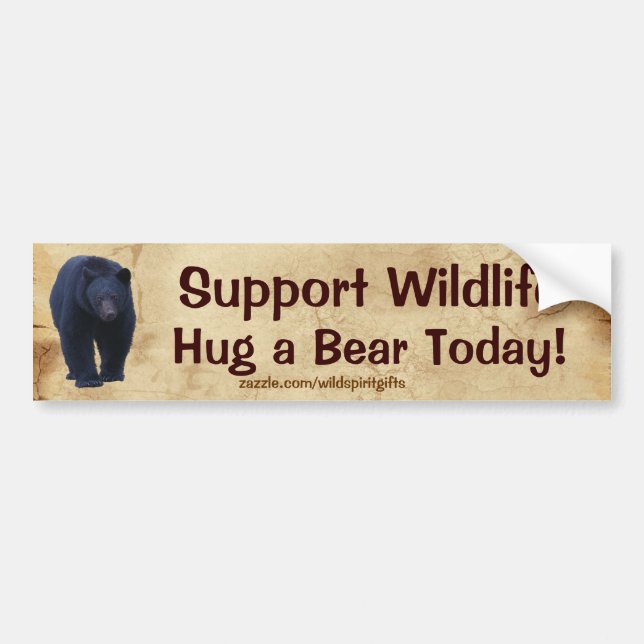 HUG A BEAR Wildlife Support Funny Bumper Sticker (Devant)