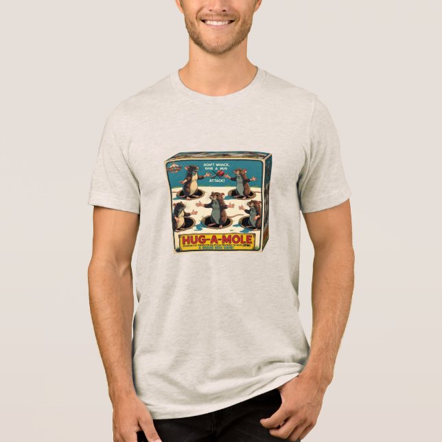 Hug-A-Mole (Fiktiv) Tri-Blend Shirt (Vorderseite)