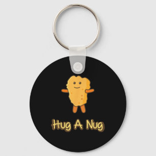 Hug A Nug Lustiger Chicken Nugget Fast Food Schlüsselanhänger